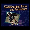 Cover: Skateboarding Tricks and Techniques - PowerKids Press