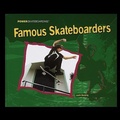 Cover: Famous Skateboarders - Rosen Publishing Group