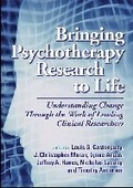 Cover: Bringing Psychotherapy Research to Life - American Psychological Association