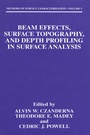 Cover: Beam Effects, Surface Topography, and Depth Profiling in Surface Analysis - Kluwer Academic / Plenum Publishers