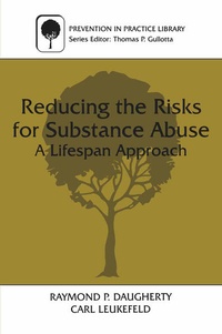 Enlarge image Cover: Reducing the Risks for Substance Abuse - Kluwer Academic/Plenum Publishers