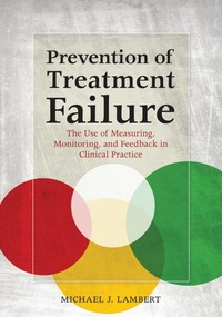 Enlarge image Cover: Prevention of Treatment Failure - American Psychological Association