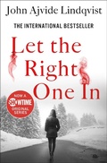 Cover: Let the Right One In - St. Martin's Griffin