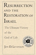 Cover: Resurrection and the Restoration of Israel - Yale University Press