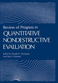 Enlarge image Cover: Review of Progress in Quantitative Nondestructive Evaluation - Springer
