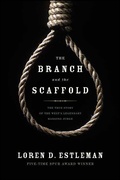 Cover: The Branch and the Scaffold - Forge Books