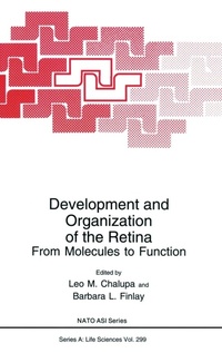 Enlarge image Cover: Development and Organization of the Retina - Kluwer Academic / Plenum Publishers