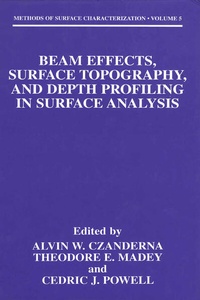 Enlarge image Cover: Beam Effects, Surface Topography, and Depth Profiling in Surface Analysis - Springer
