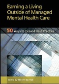 Cover: Earning a Living Outside of Managed Mental Health Care - American Psychological Association