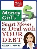Cover: Money Girl's Smart Moves to Deal with Your Debt - St. Martin's Griffin