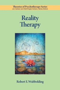 Enlarge image Cover: Reality Therapy - American Psychological Association