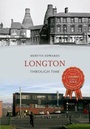Cover: Longton Through Time - Amberley Publishing