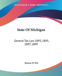 Abbildung von: State Of Michigan - Kessinger Publishing