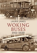 Cover: Woking Buses 1911-1939 - Amberley Publishing