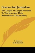 Cover: Geneva And Jerusalem - Kessinger Publishing