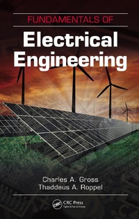Enlarge image Cover: Fundamentals of Electrical Engineering - CRC Press