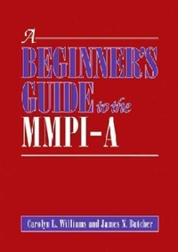 Enlarge image Cover: A Beginner's Guide to the MMPI-a - American Psychological Association