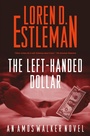 Cover: The Left-handed Dollar - Forge Books