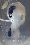 Cover: The Nostalgist - Tor Books