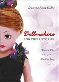 Cover: Dollmakers and Their Stories - Henry Holt and Co.