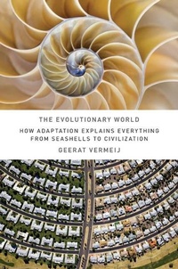 Abbildung von: The Evolutionary World - Thomas Dunne Books