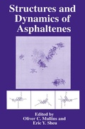 Cover: Structures and Dynamics of Asphaltenes - Plenum Publishing Co.,N.Y.