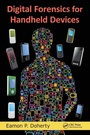 Cover: Digital Forensics for Handheld Devices - CRC Press