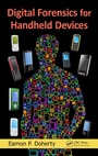 Cover: Digital Forensics for Handheld Devices - CRC Press