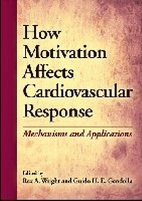 Enlarge image Cover: How Motivation Affects Cardiovascular Response - American Psychological Association