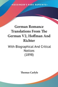 Abbildung von: German Romance Translations From The German V2, Hoffman And Richter - Kessinger Publishing