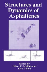 Enlarge image Cover: Structures and Dynamics of Asphaltenes - Springer