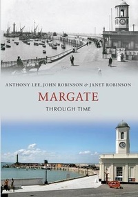 Enlarge image Cover: Margate Through Time - Amberley Publishing