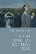 Cover: What Doctor Gottlieb Saw - Tor Books