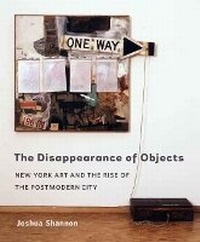 Enlarge image Cover: The Disappearance of Objects - Yale University Press
