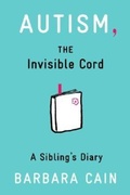 Cover: Autism, the Invisible Cord - American Psychological Association