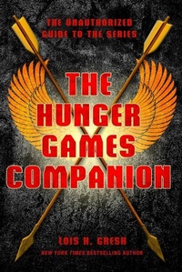 Abbildung von: The Hunger Games Companion - St. Martin's Griffin