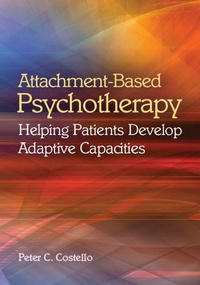 Enlarge image Cover: Attachment-Based Psychotherapy - American Psychological Association