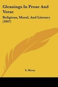 Cover: Gleanings In Prose And Verse - Kessinger Publishing