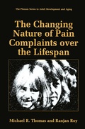 Cover: The Changing Nature of Pain Complaints over the Lifespan - Springer