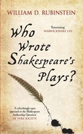 Cover: Who Wrote Shakespeare's Plays? - Amberley Publishing
