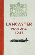 Cover: Lancaster Manual 1943 - Amberley Publishing