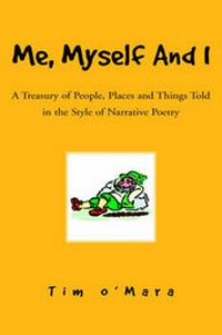 Enlarge image Cover: Me, Myself and I - Xlibris Corporation