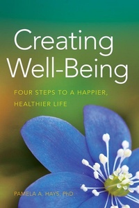 Enlarge image Cover: Creating Well-Being - American Psychological Association