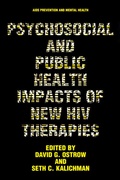 Cover: Psychosocial and Public Health Impacts of New HIV Therapies - Kluwer Academic/Plenum Publishers