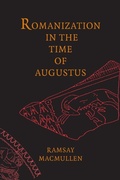 Cover: Romanization in the Time of Augustus - Yale University Press