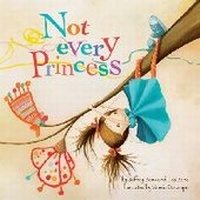 Enlarge image Cover: Not Every Princess - Magination Press, (American Psychological Association)