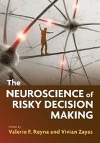 Enlarge image Cover: The Neuroscience of Risky Decision Making - American Psychological Association