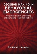 Cover: Decision Making in Behavioral Emergencies - American Psychological Association