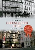 Cover: Cirencester Pubs Through Time - Amberley Publishing
