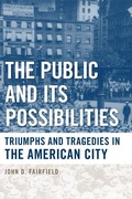 Cover: The Public and Its Possibilities - Temple University Press,U.S.